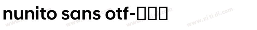 nunito sans otf字体转换 nunito sans otf字体转换